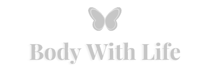 Body With Life